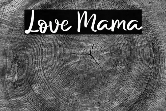 Love Mama Font examples