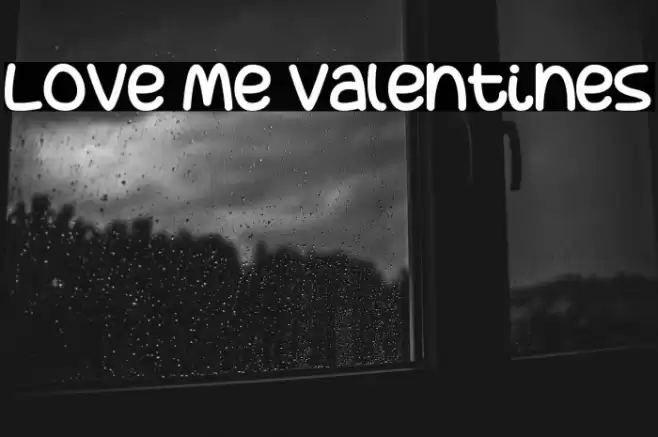 Love Me Valentines Polices examples
