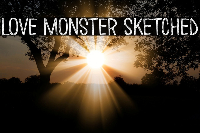 Love Monster Sketched Fonte examples