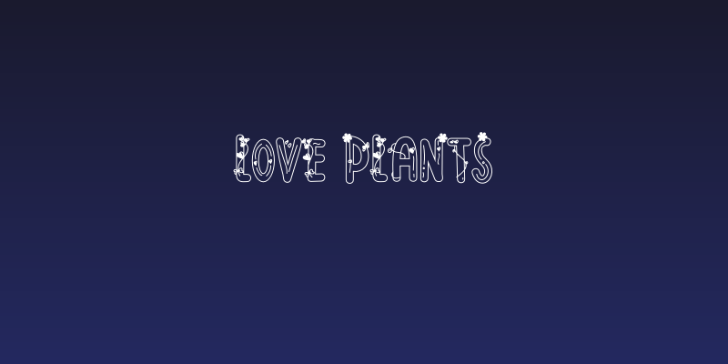 Love Plants Social Header