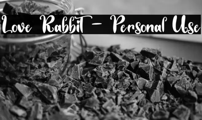 Love Rabbit - Personal Use Font examples