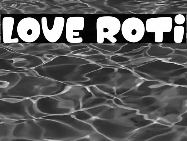 Love Roti Font examples
