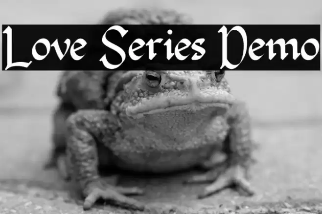 Love Series Demo Font examples