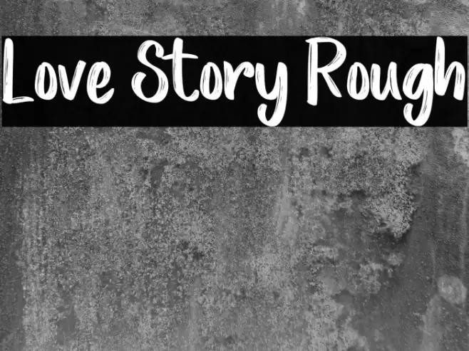Love Story Rough Example 1