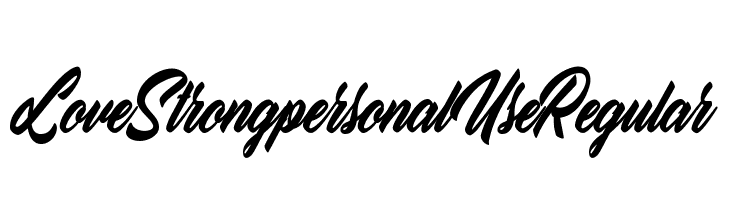 Love Strong personal Use Regular  フリーフォントのダウンロード