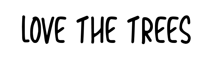 Love The Trees  Free Fonts Download