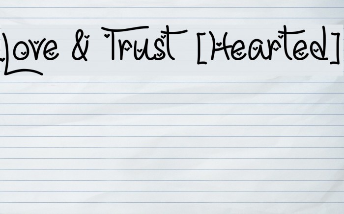 Love & Trust [Hearted] Example 2