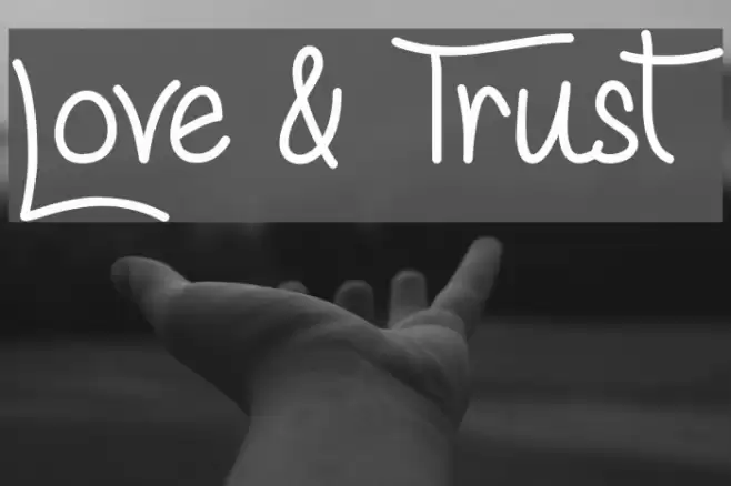 Love & Trust Font examples