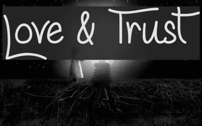 Love & Trust Font examples