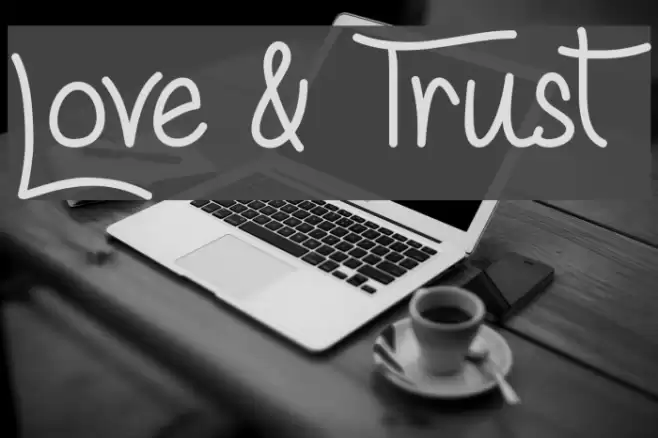 Love & Trust Font examples