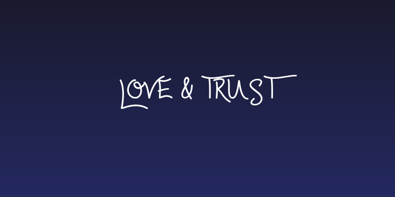 Love & Trust Social Header