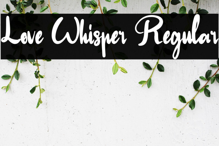 Love Whisper Regular Example 2