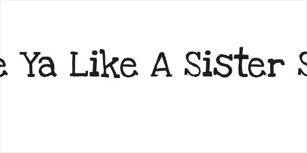 Love Ya Like A Sister Solid Logo