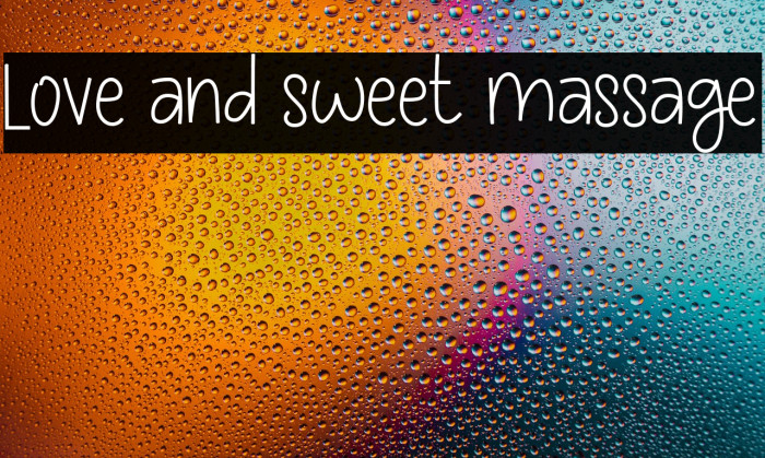 Love and sweet massage Example 2