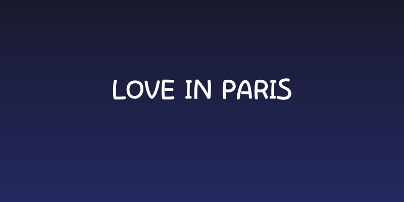 Love in Paris Social Header