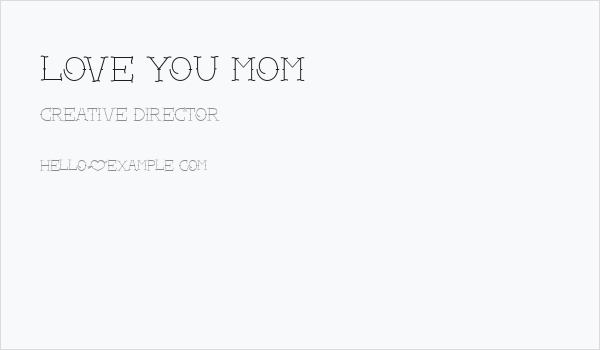 Love you mom Business Card