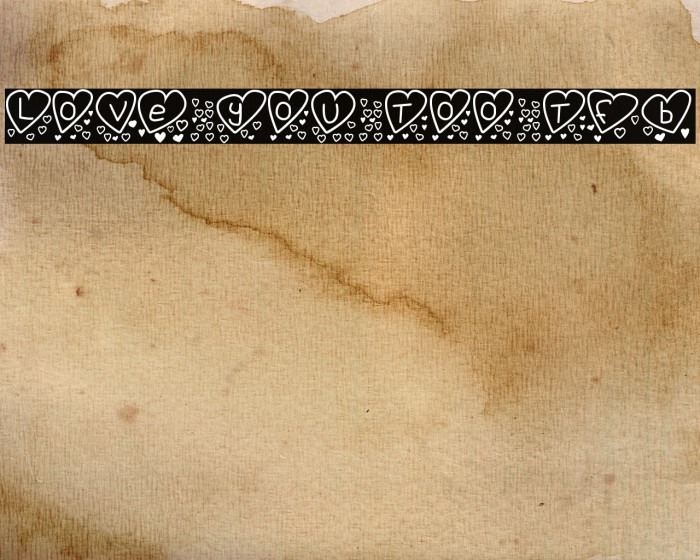 Love you too tfb Font examples