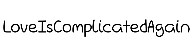 LoveIsComplicatedAgain  baixar fontes gratis