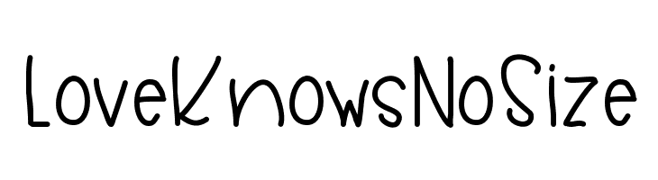 LoveKnowsNoSize  font caratteri gratis