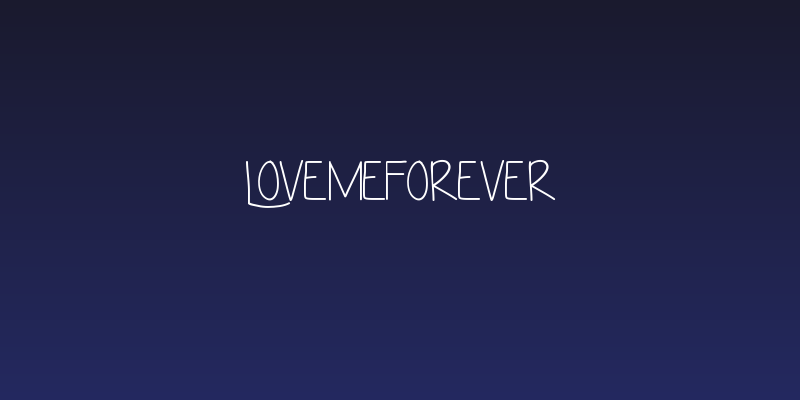 LoveMeForever Social Header