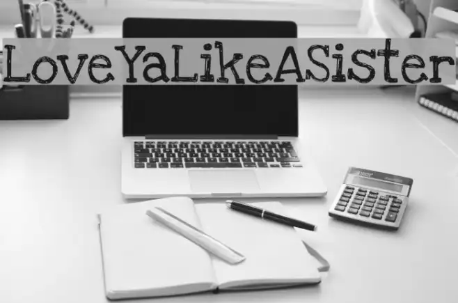 LoveYaLikeASister Example 2