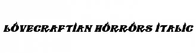 Lovecraftian Horrors Italic  baixar fontes gratis