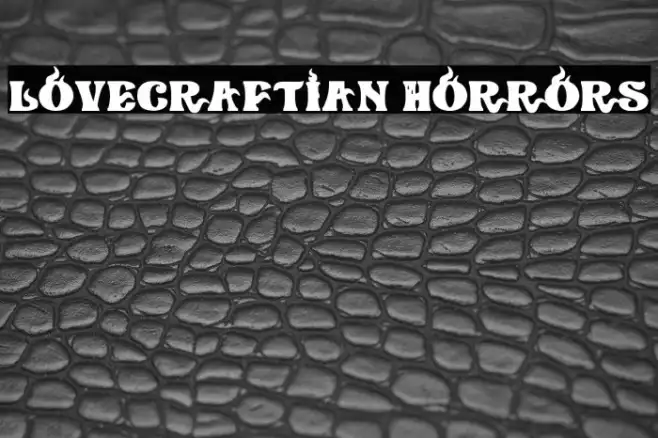 Lovecraftian Horrors Example 1