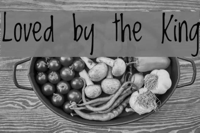 Loved by the King Font examples