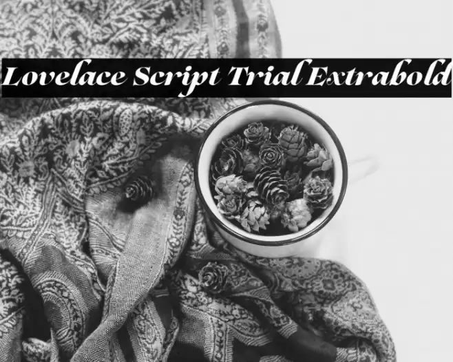 Lovelace Script Trial Extrabold Font examples