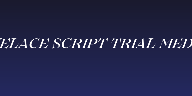 Lovelace Script Trial Medium Social Header