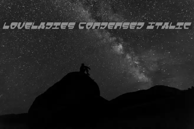 Loveladies Condensed Italic Font examples