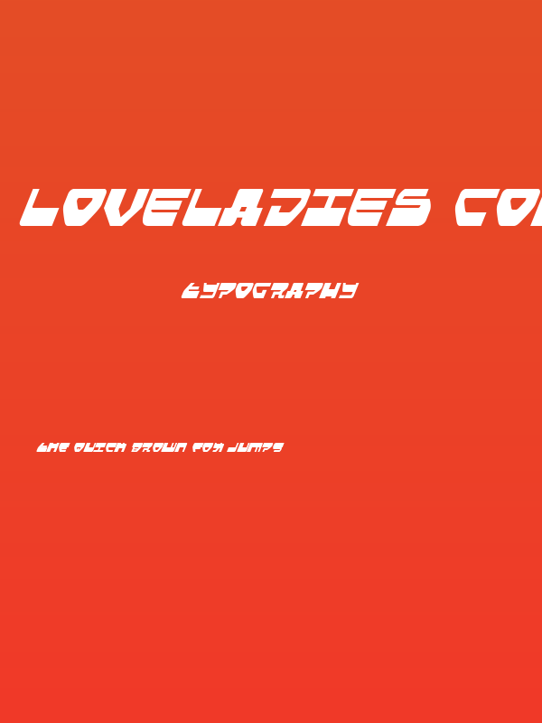 Loveladies Condensed Italic Poster