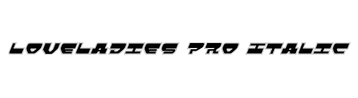 Loveladies Pro Italic  font caratteri gratis