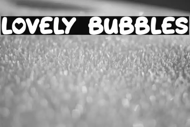 Lovely Bubbles Font examples