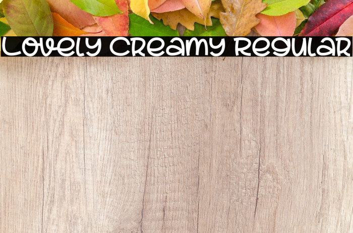 Lovely Creamy Regular Font examples