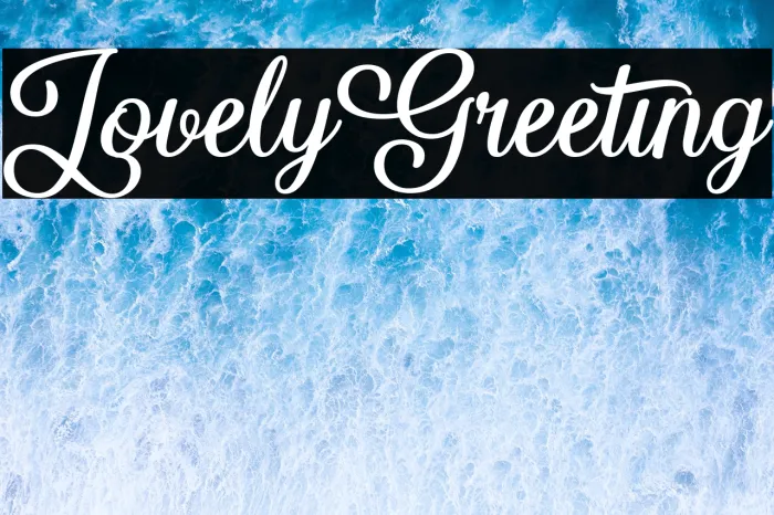 Lovely Greeting Example 1