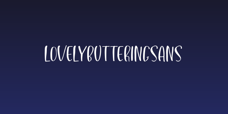 LovelyButteringSans Social Header