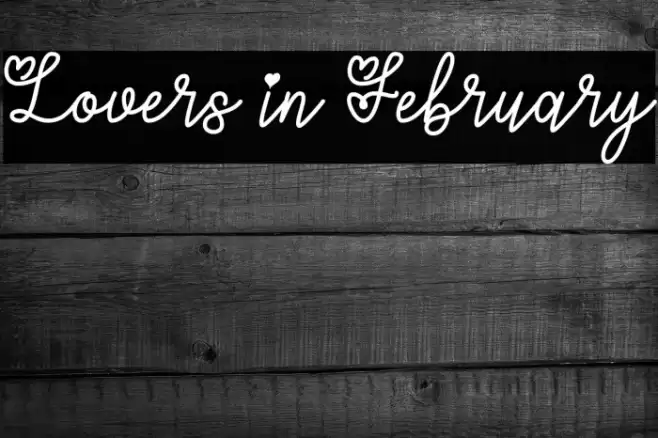 Lovers in February Font examples