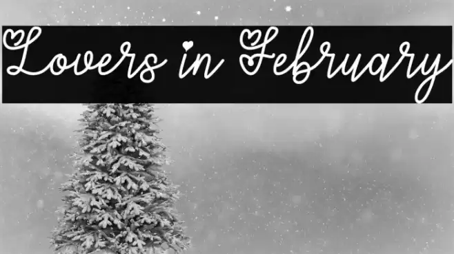 Lovers in February Font examples
