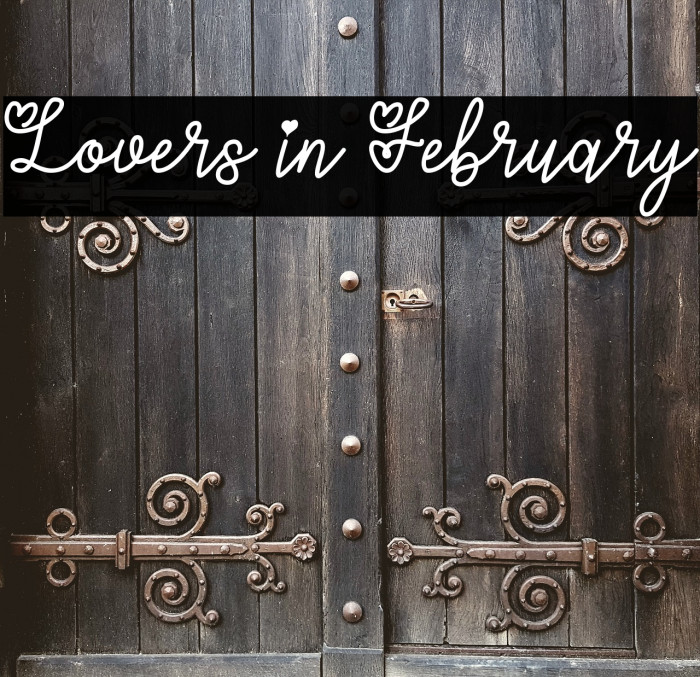 Lovers in February Font examples