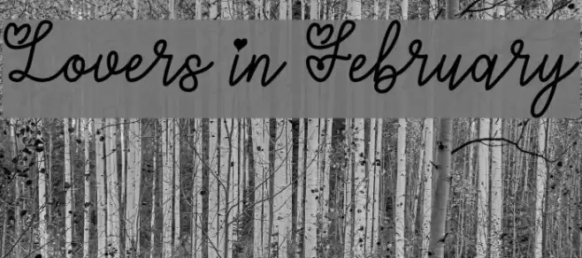 Lovers in February Font examples