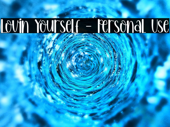 Lovin Yourself - Personal Use Example 1