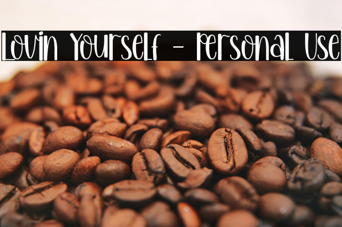 Lovin Yourself - Personal Use Example 3