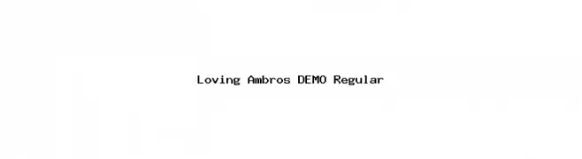 Loving Ambros DEMO Regular  baixar fontes gratis