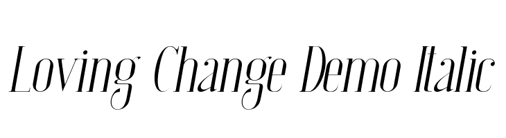 Loving Change Demo Italic  नि: शुल्क फ़ॉन्ट्स डाउनलोड
