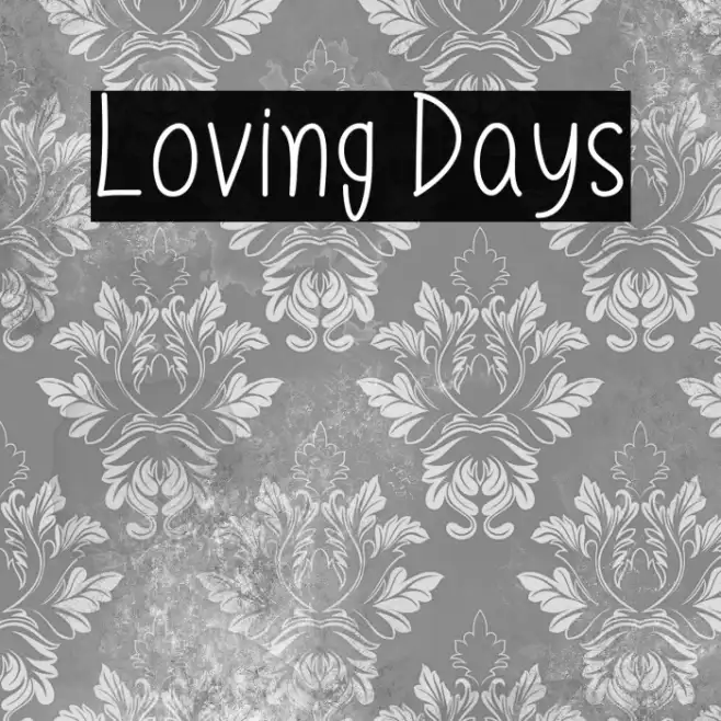 Loving Days Example 2
