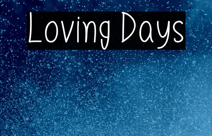 Loving Days Example 3