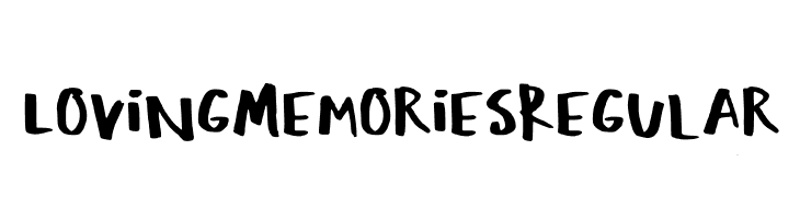 Loving Memories Regular  नि: शुल्क फ़ॉन्ट्स डाउनलोड
