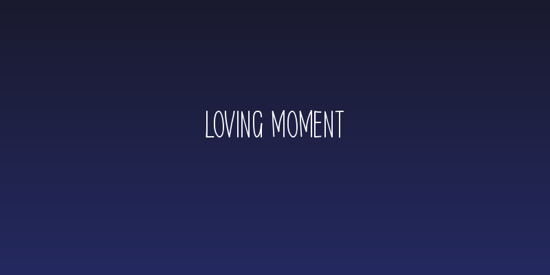 Loving Moment Social Header