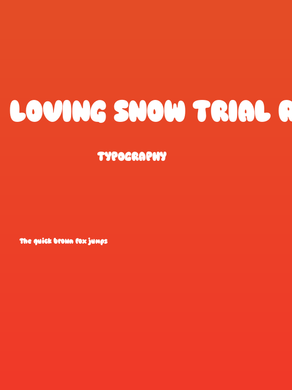 Loving Snow Trial Regular Poster